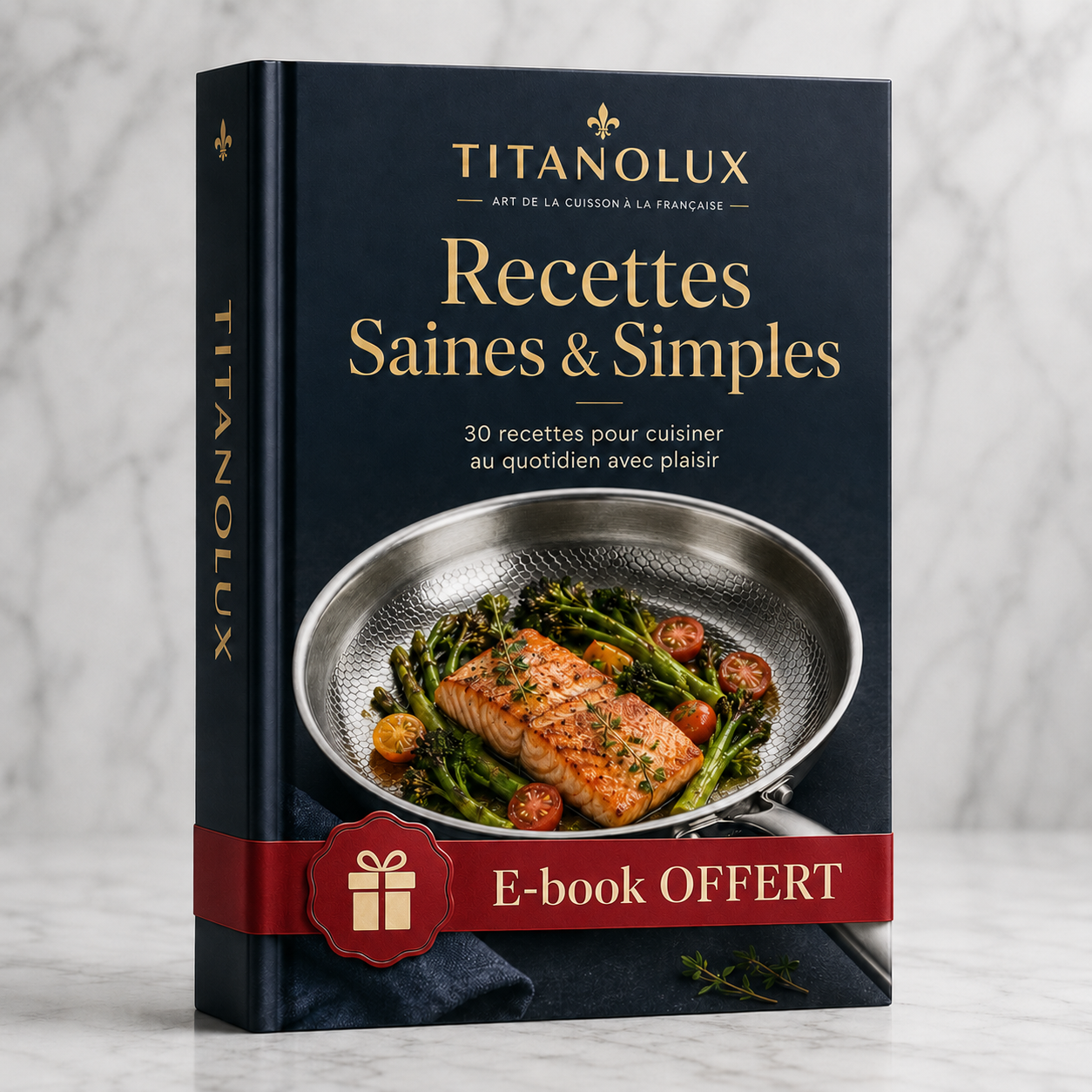 TITANOLUX - Recettes Saines & Simples E-BOOK